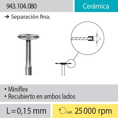 Discos Miniflex: 943.104.080 Cerámica, Separación fina